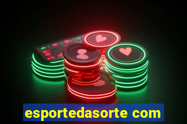 esportedasorte com